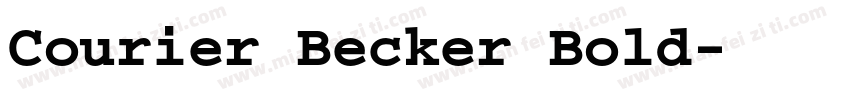 Courier Becker Bold字体转换